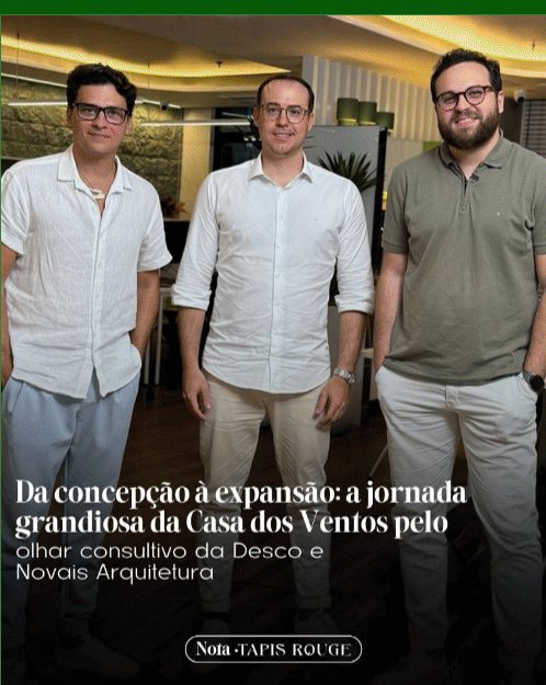 Matéria sobre a sede da Casa dos Ventos, com Desco e Novais Arquitetura